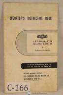 Cincinnati-Cincinnati Operator\'s Instruction, 1-D Toolmaster Milling Machine Manual-1-D-01